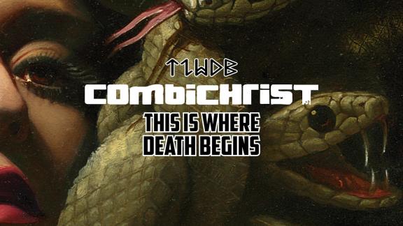 Combichrist - This is where Death begins